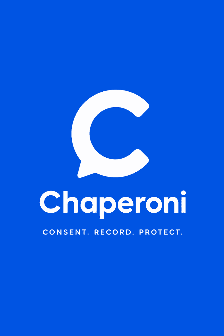 Chaperoni — Consent. Record. Protect.